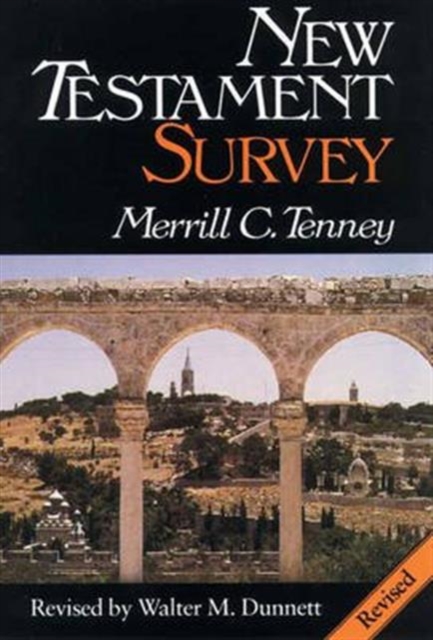 New Testament Survey By M C Tenney (Hardback) 9780851106359