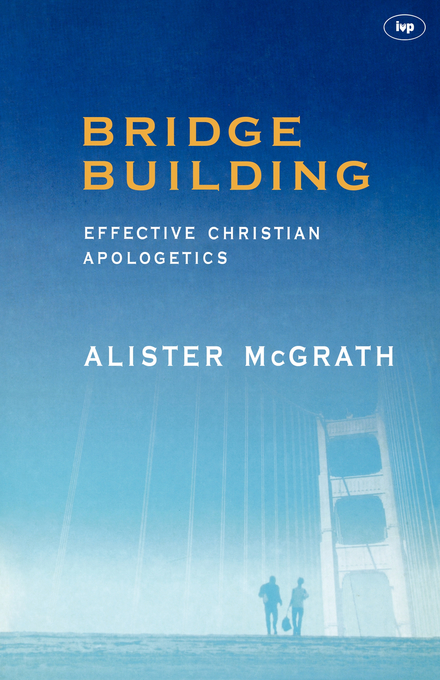 Bridge-Building By Alister Mc Grath (Paperback) 9780851109695