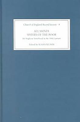 All Saints Sisters of the Poor By Susan Mumm (Hardback) 9780851157283