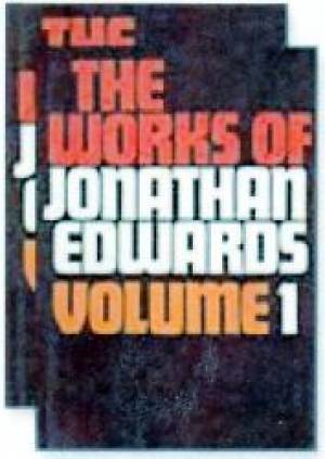 Works Of Jonathan Edwards Set By Jonathan Edwards (Hardback)