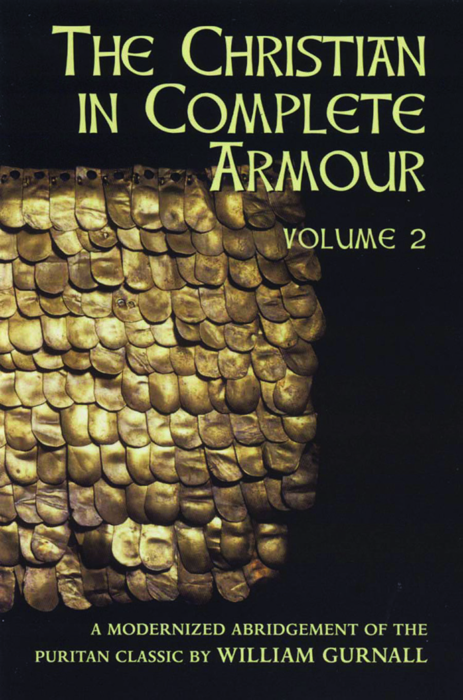 Christian in Complete Armour V 2 By William Gurnall (Paperback)