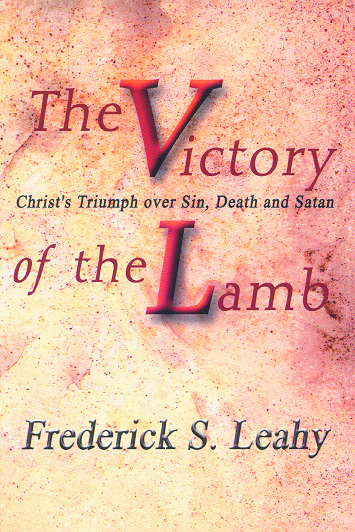 The Victory of the Lamb By Frederick Leahy (Paperback) 9780851517964