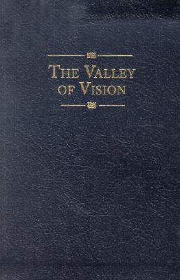 The Valley of Vision By A Bennett (Leather) 9780851518213