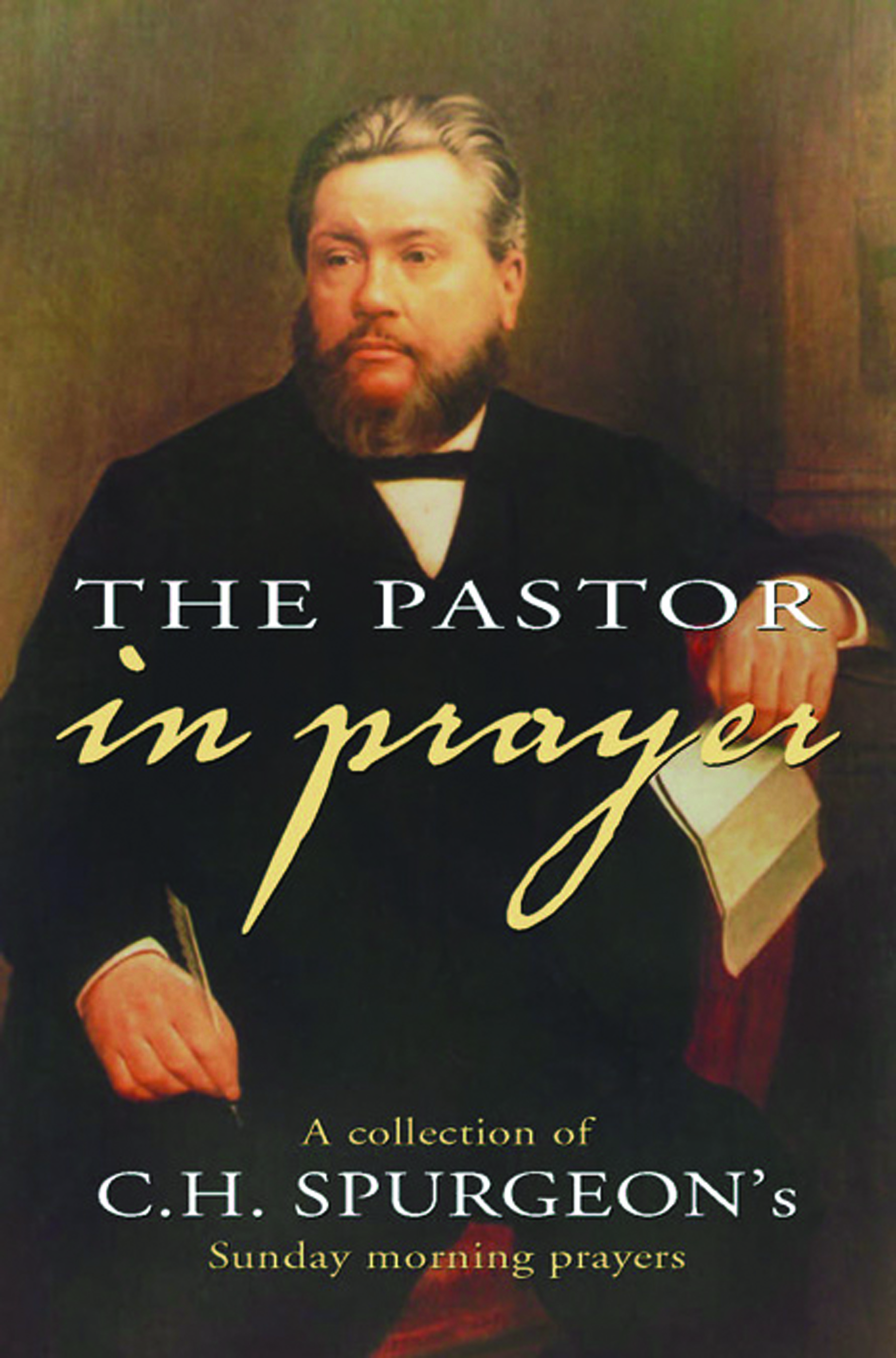 The Pastor in Prayer By C H Spurgeon (Paperback) 9780851518503