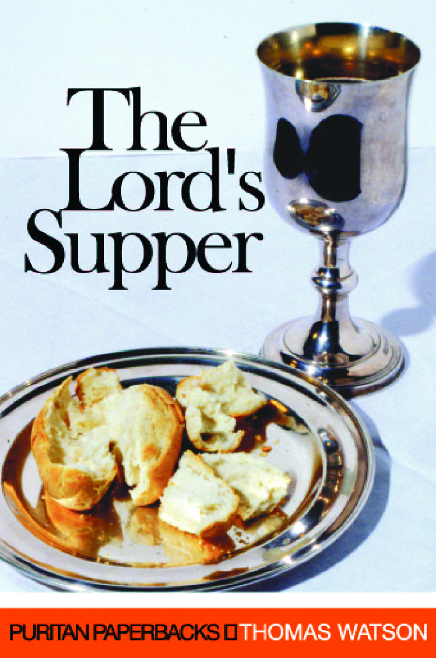 The Lord's Supper By Watson Thomas (Paperback) 9780851518541