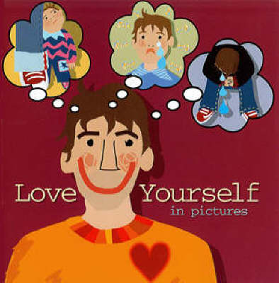 Love Yourself By Edward Richardson (Paperback) 9780852311455