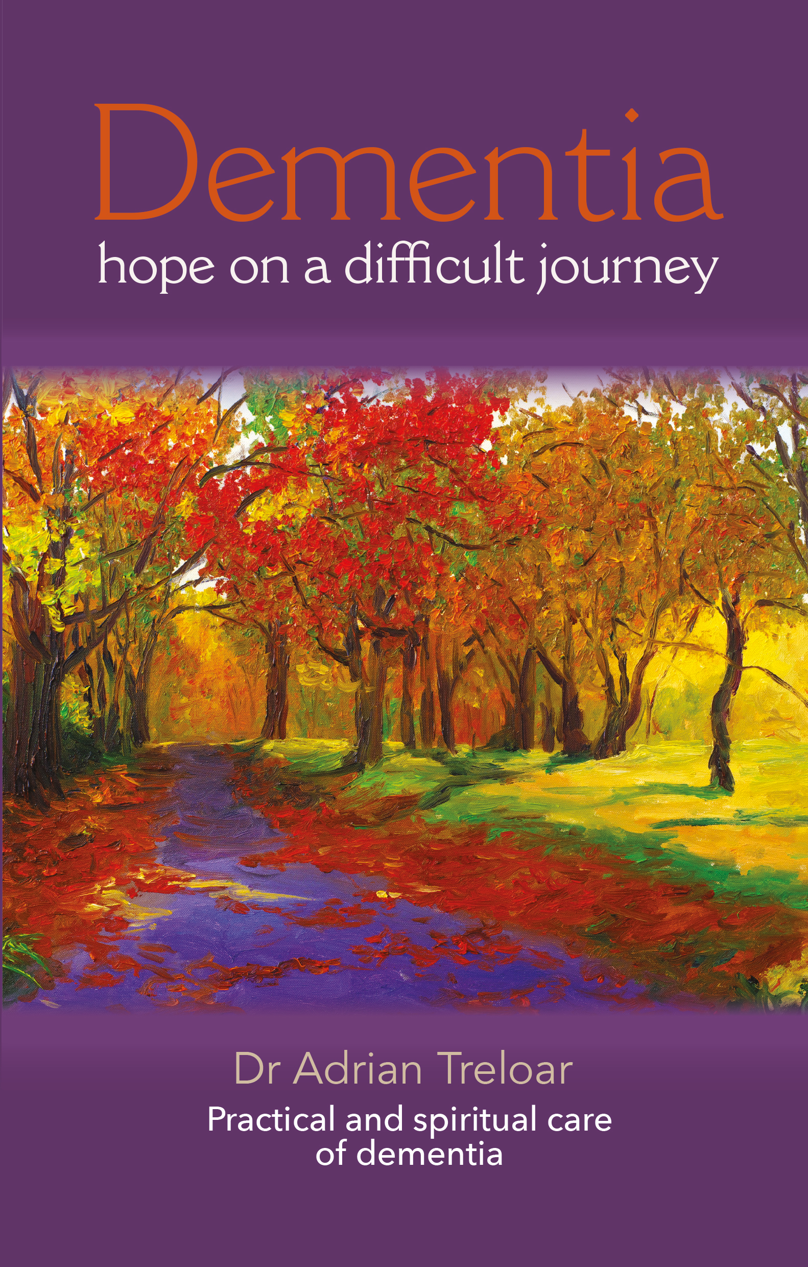 Dementia Hope on a Difficult Journey