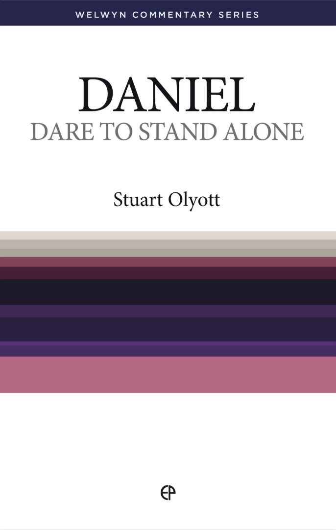 Dare to Stand Alone Daniel By Stuart Olyott (Paperback) 9780852341636