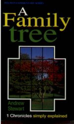 A Family Tree 1 Chronicles Simply Explained By A Stewart (Paperback)