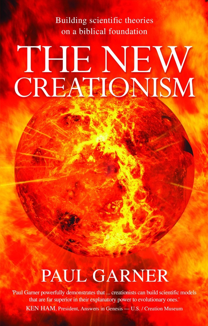 The New Creationism By Paul Garner (Paperback) 9780852346921