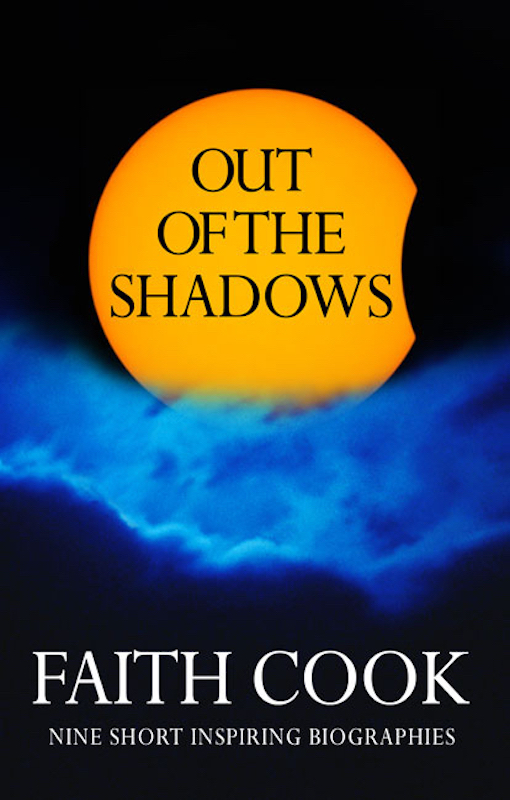 Out Of The Shadows By Faith Cook (Paperback) 9780852347492