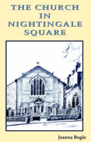 Church In Nightingale Square By Joanna Bogle (Paperback) 9780852446355