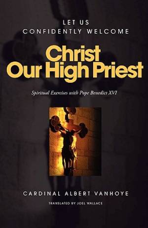 Christ Our High Priest