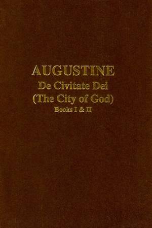 De Civitate Dei By Saint Augustine (Hardback) 9780856687525