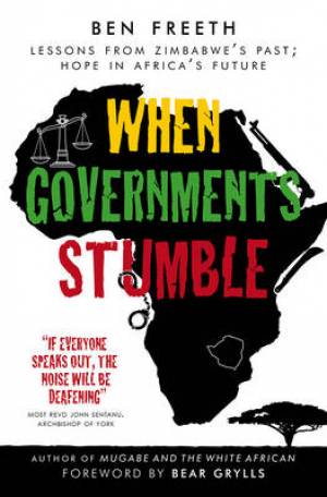 When Governments Stumble By Ben Freeth (Paperback) 9780857213747