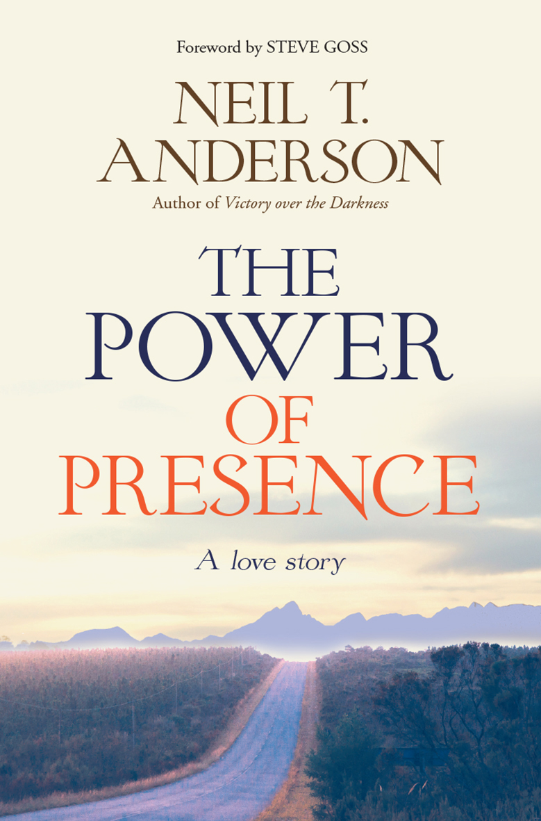 The Power Of Presence By Neil T Anderson (Paperback) 9780857217318