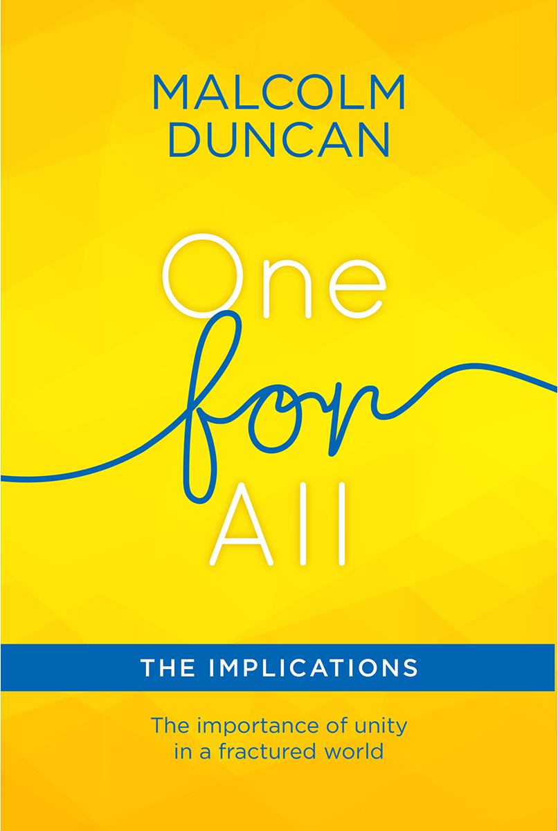 One for All The Implications By Malcolm Duncan (Paperback)