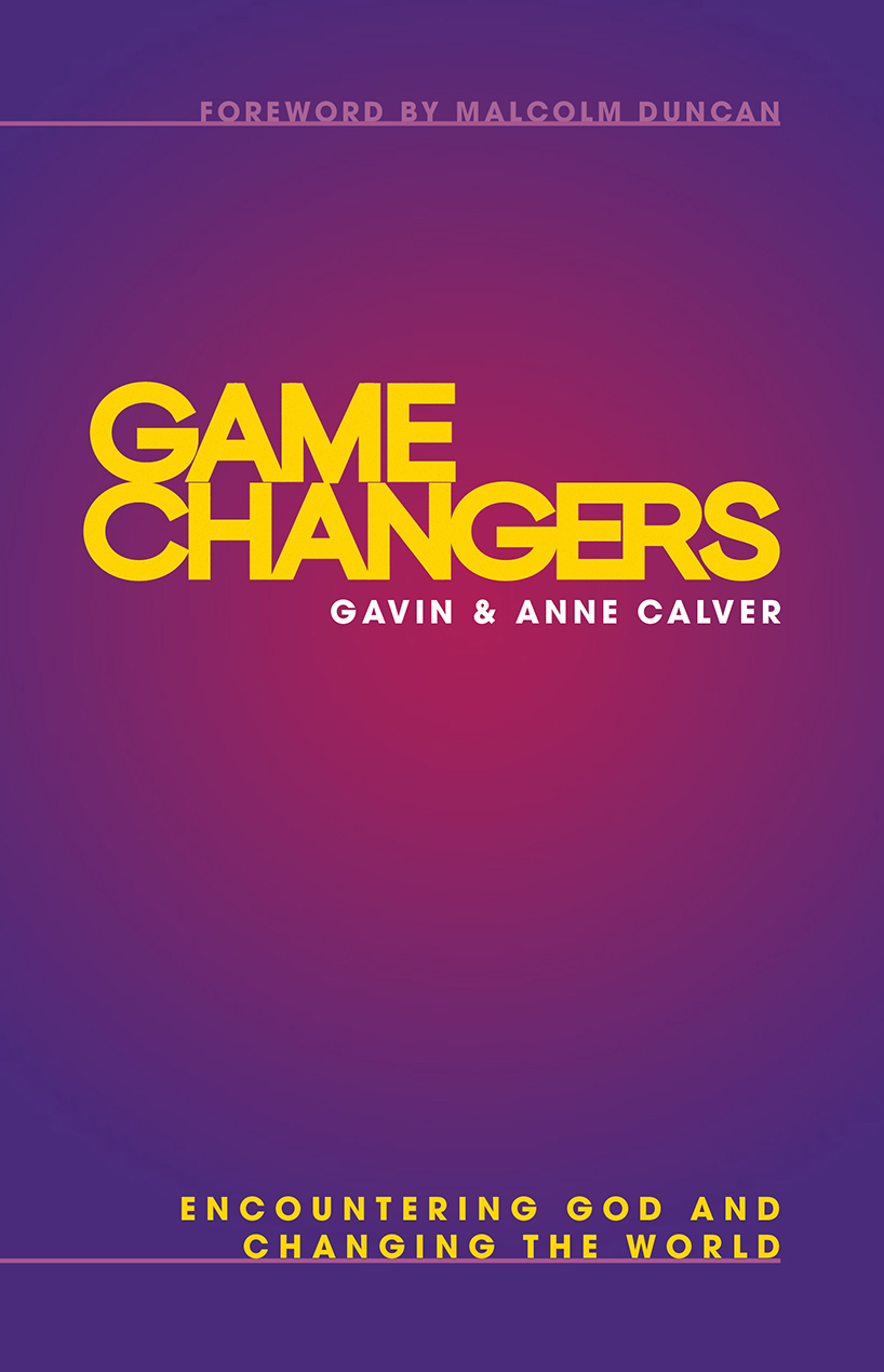 Game Changers By Gavin Calver (Paperback) 9780857219169