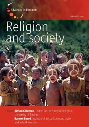 Religion and Society - Volume 1 By Coleman Simon Sarr (Paperback)