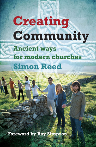 Creating Community By Simon Reed (Paperback) 9780857460097