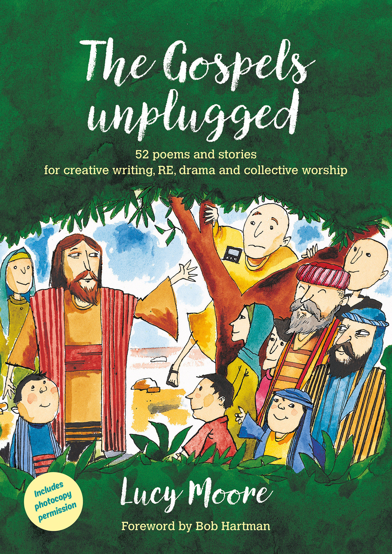 The Gospels Unplugged By Lucy Moore (Paperback) 9780857460714