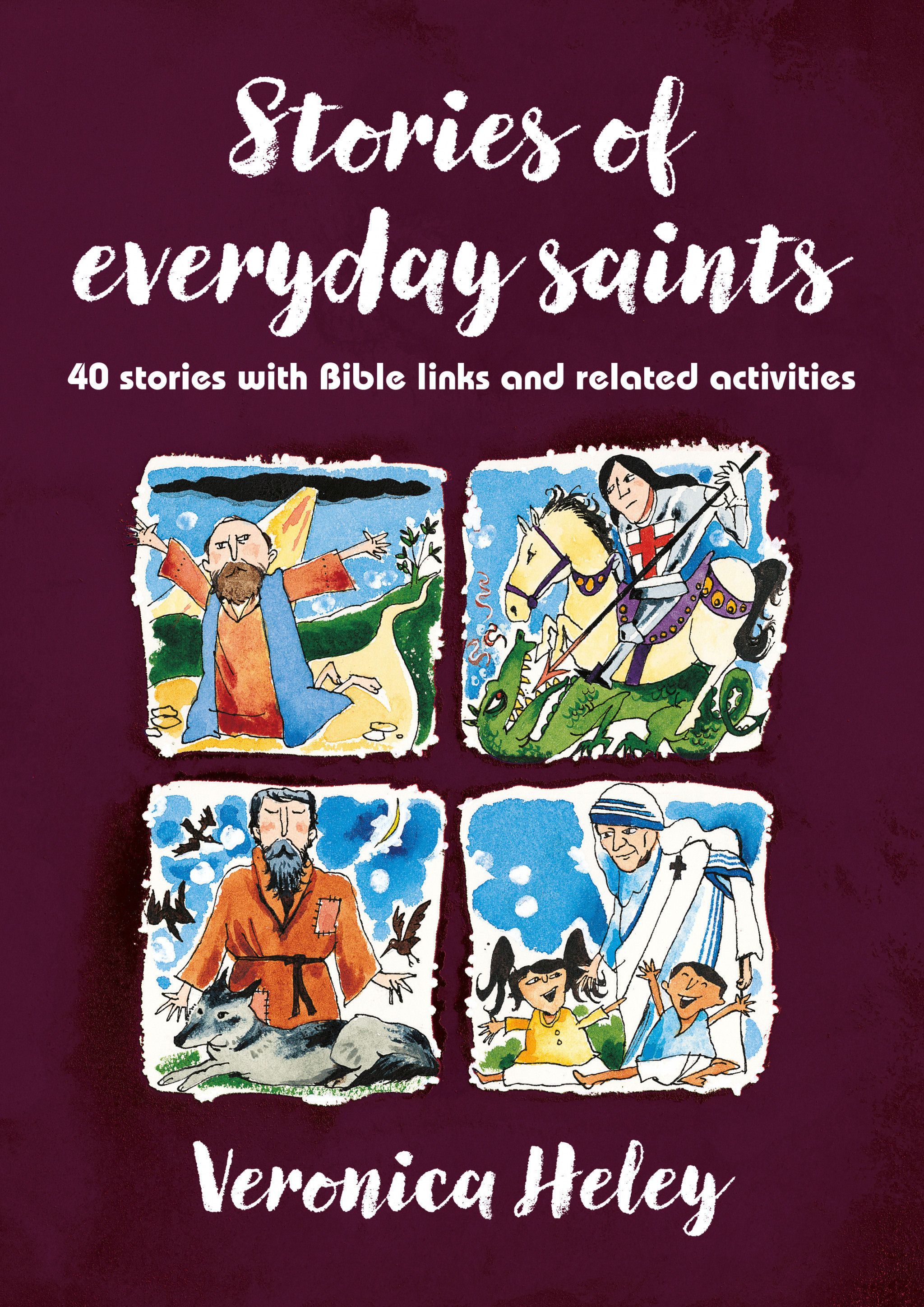 Stories of Everyday Saints By Veronica Heley (Paperback) 9780857460721