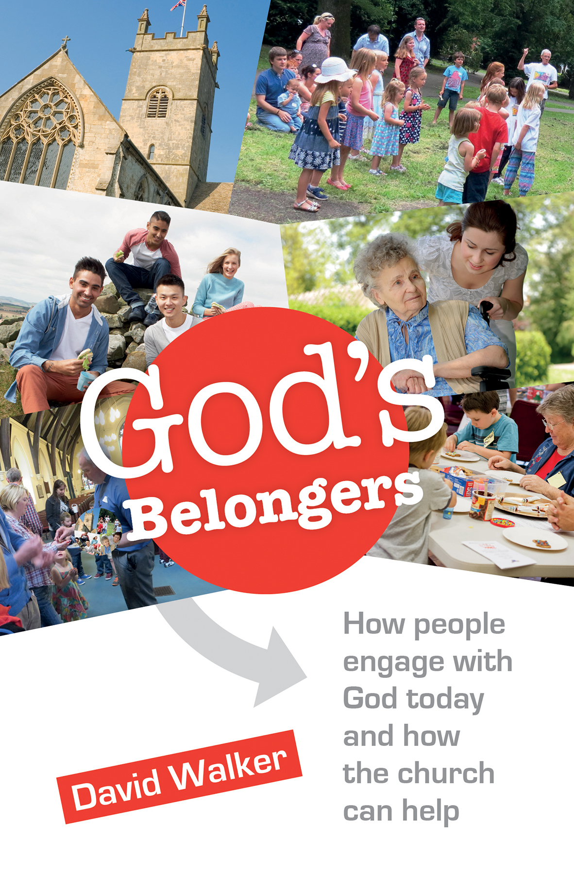 God's Belongers By David W Walker (Paperback) 9780857464675