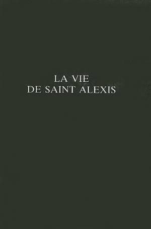 Vie De Saint Alexis By Hemming T D (Paperback) 9780859894623