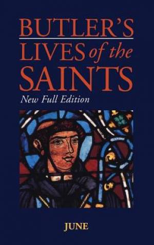 Butler's Lives of the Saints June By Alban Butler (Hardback)