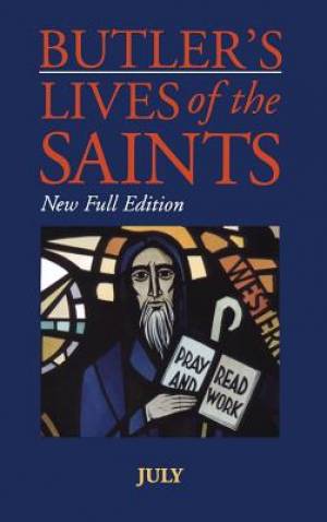 Butler's Lives of the Saints July By Alban Butler (Hardback)