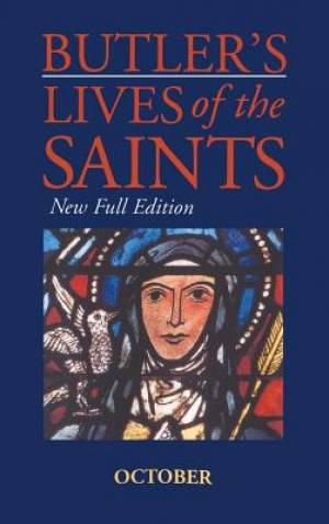 Butler's Lives of the Saints October By Alban Butler (Hardback)