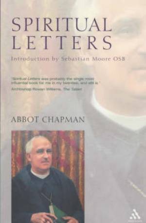 Spiritual Letters By John Chapman (Paperback) 9780860123347