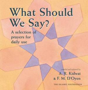 What Should We Say By D'Oyen Fatima Kidwai Abdur Raheem (Hardback)