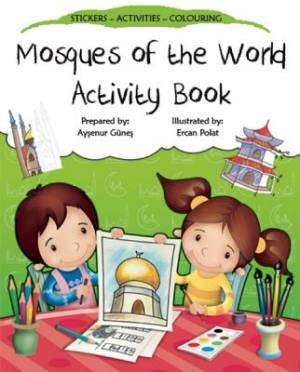 Mosques of the World Activity Book By Aysenur Gunes (Paperback)