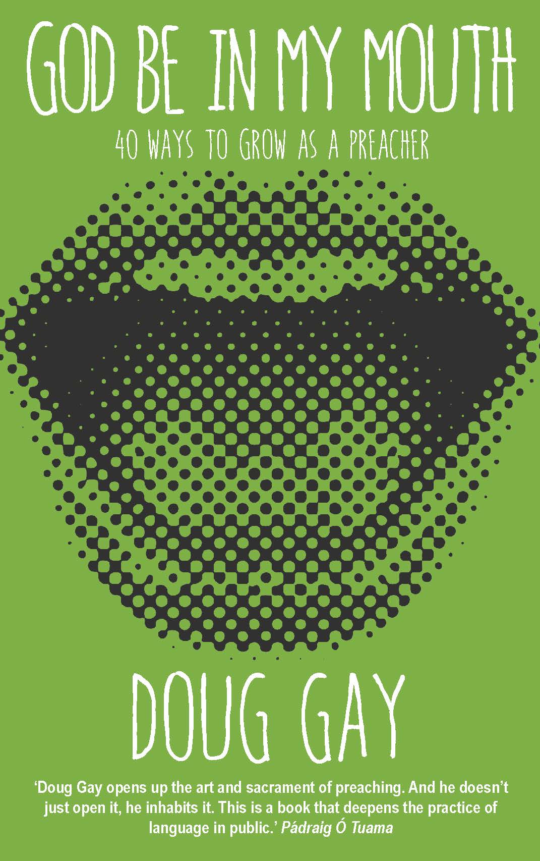 God be in My Mouth By Doug Gay (Paperback) 9780861539963