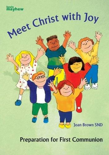 Meet Christ with Joy By Joan Brown (Paperback) 9780862091729