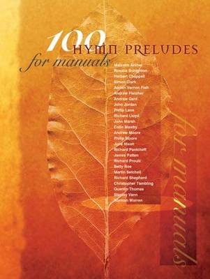 100 Hymn Preludes for Manuals By Kevin Mayhew (Paperback)