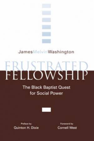 Frustrated Fellowship By James Melvin Washington (Paperback)