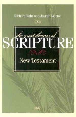 The Great Themes of Scripture New Testament (Paperback) 9780867160987