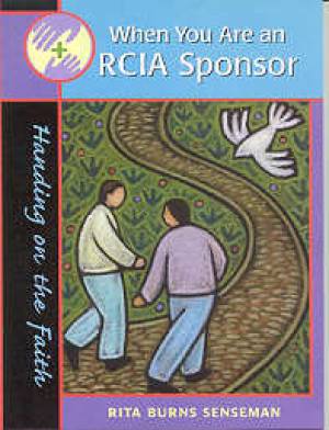 When You are an RCIA Sponsor By Rita Burns Senseman (Paperback)