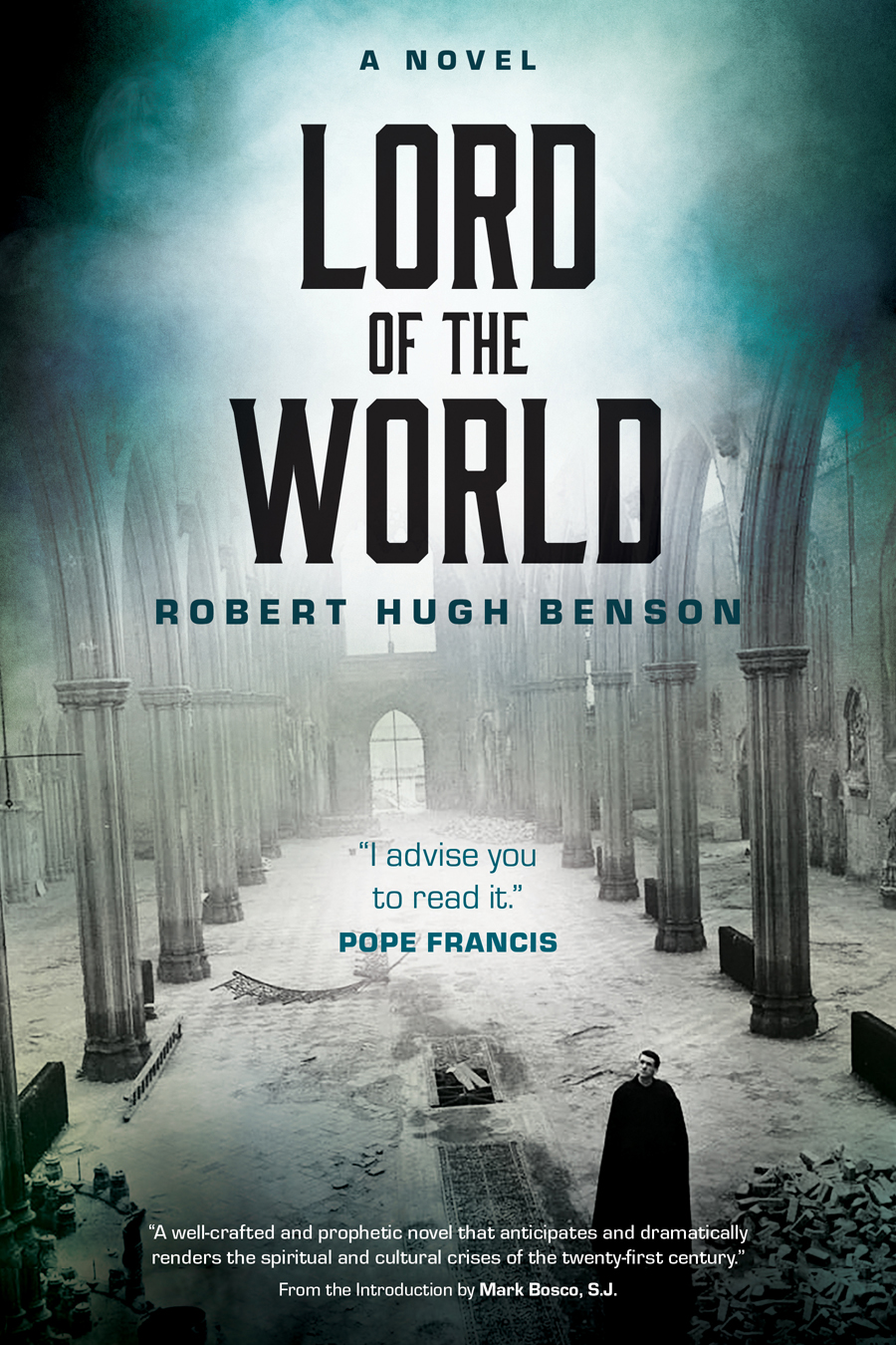 Lord of the World By Robert Hugh Benson (Paperback) 9780870612985