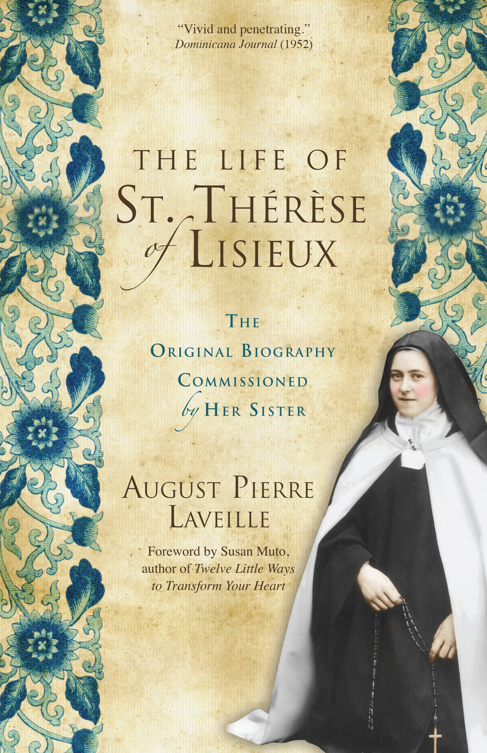 The Life of St Therese of Lisieux