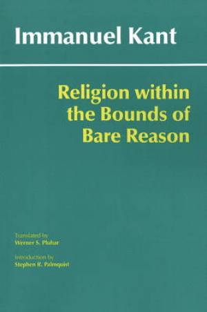 Religion Within The Bounds Of Bare Reason