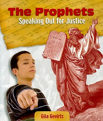 The Prophets Speaking Out for Justice By House Behrman (Paperback)