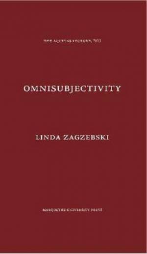 Omnisubjectivity By Linda Zagzebski (Hardback) 9780874621839