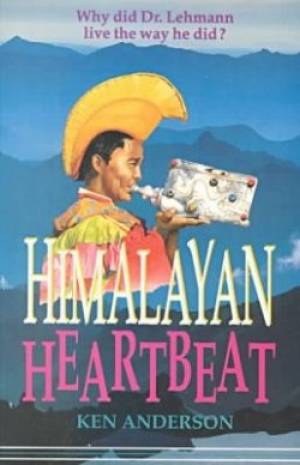 Himalayan Heartbeat By Anderson Ken (Paperback) 9780875080048