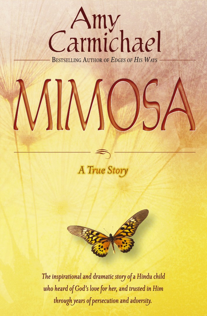 Mimosa A True Story By Carmichael Amy (Paperback) 9780875088211