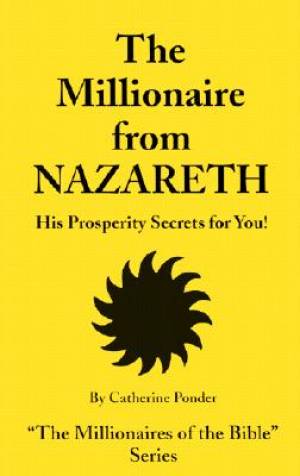 Millionaire from Nazareth By Catherine Ponder (Paperback)