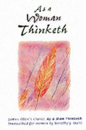 As a Woman Thinketh