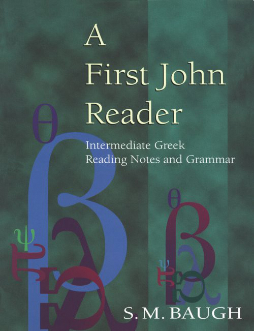 First John Reader By S M Baugh (Paperback) 9780875520957